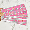 Hot Girl Bumper Stickers